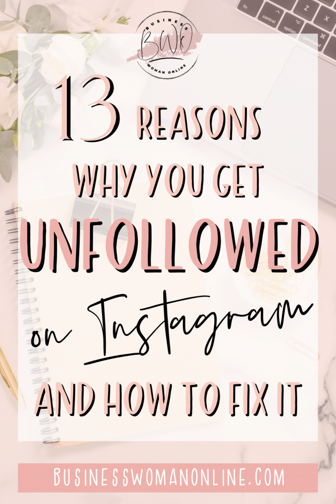 Why you get unfollowed on Instagram