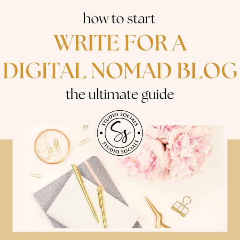 How to Start Write for a Digital Nomad Blog: The Ultimate Guide
