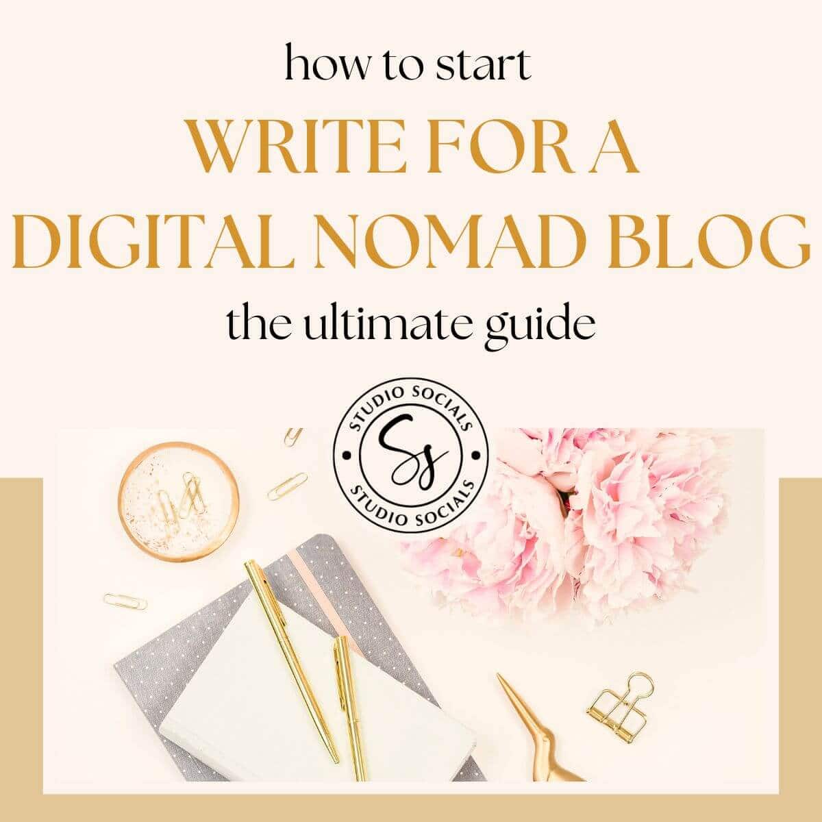 how to start write for a digital nomad blog