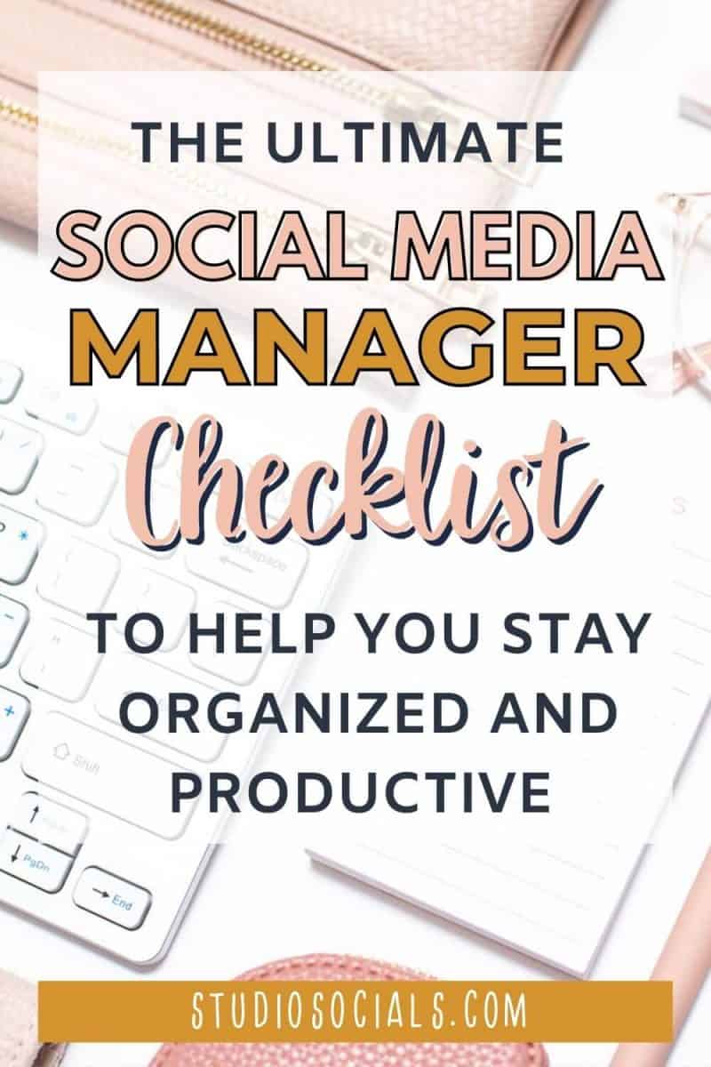 The Ultimate Social Media Manager Checklist: Your Daily To-Do List ...