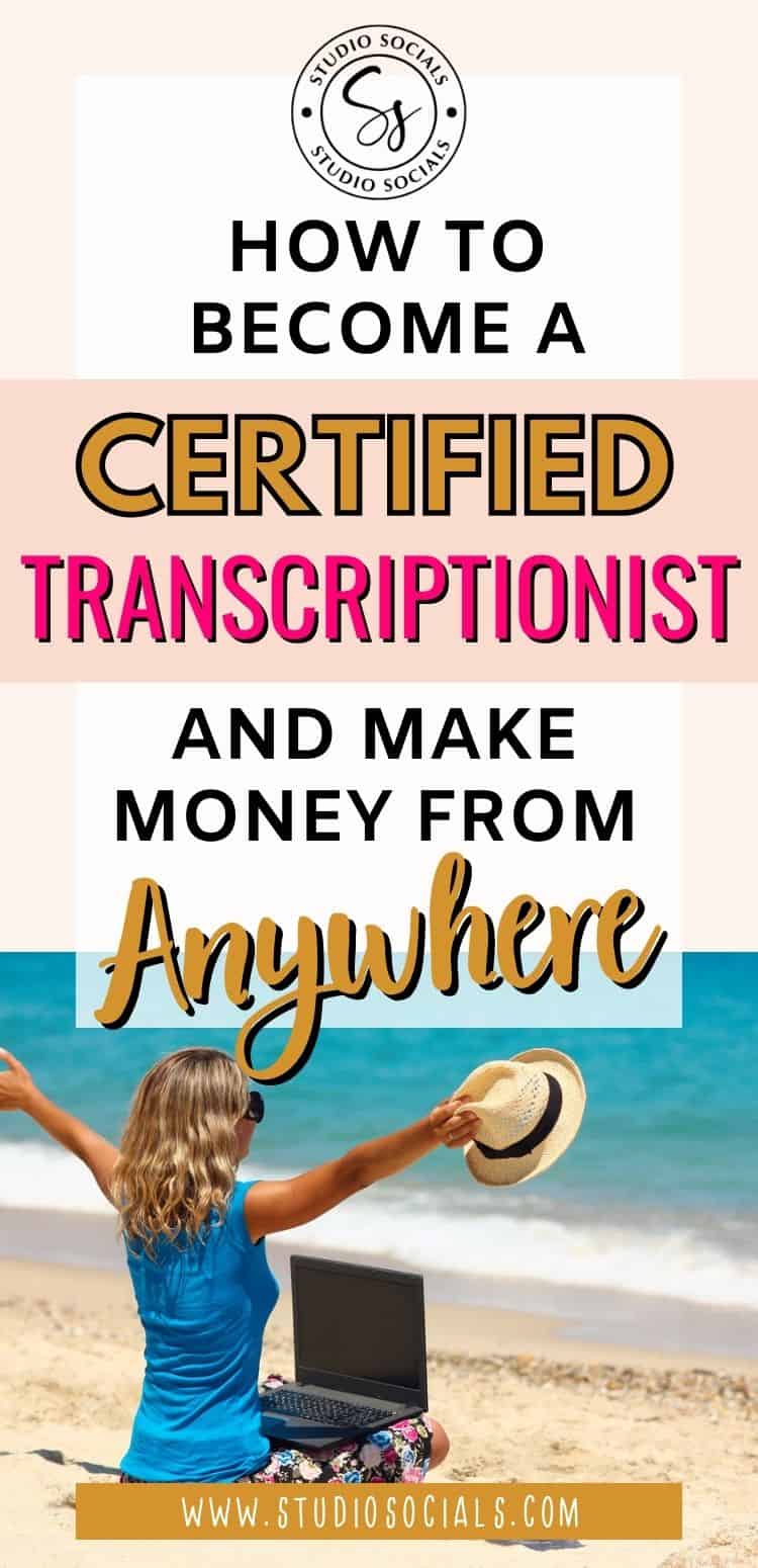 How To A Certified Transcriptionist What You Need To Know