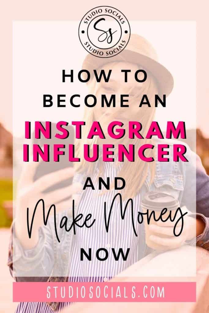 how to become an instagram influencer