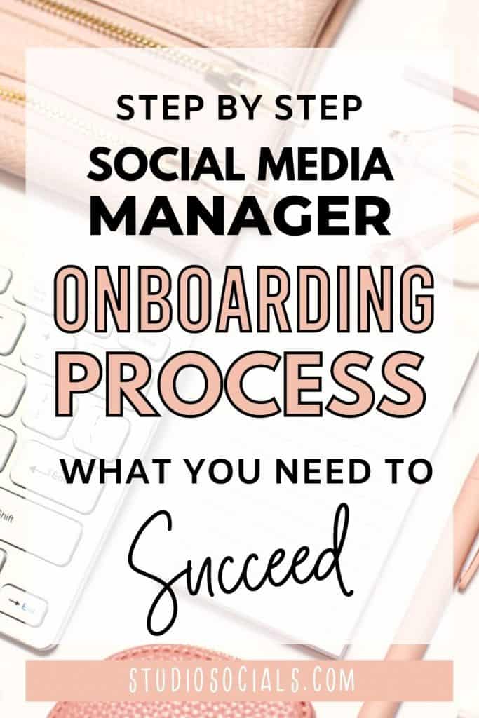 social media manager onboarding process