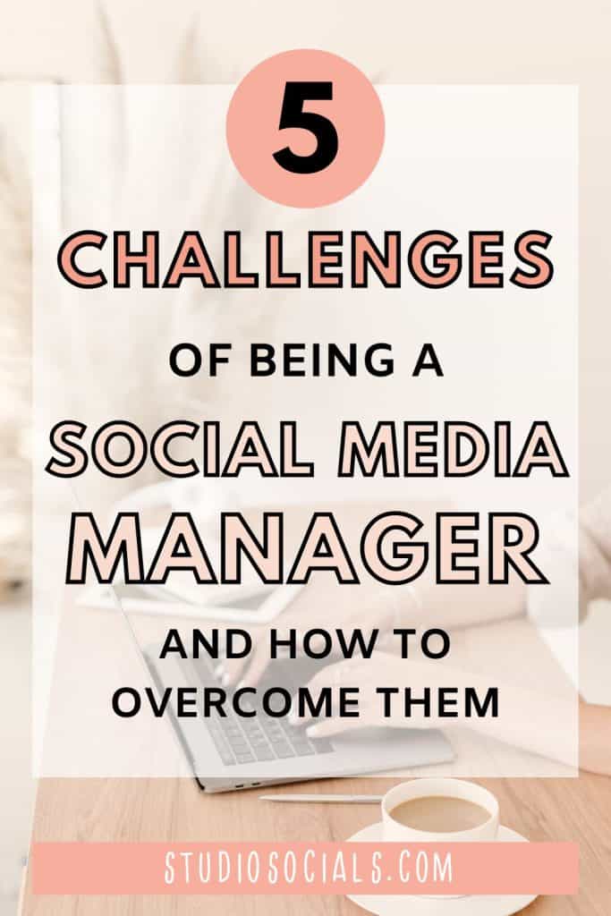 challenges of being a social media manager